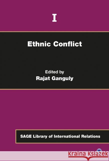Ethnic Conflict Rajat Ganguly 9781847872722