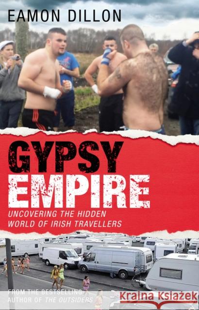 Gypsy Empire Eamon Dillon 9781848271692 0