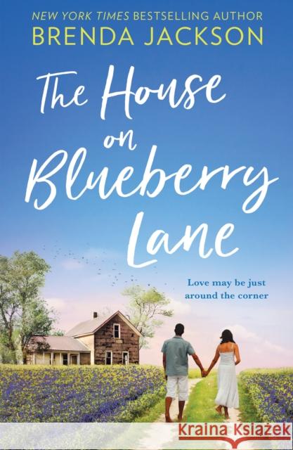 The House On Blueberry Lane Brenda Jackson 9781848458642 HarperCollins Publishers