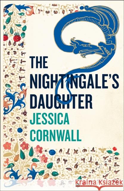 The Nightingale's Daughter Jessica Cornwell 9781848666771