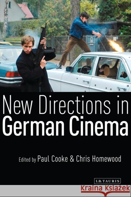 New Directions in German Cinema Paul Cooke 9781848859074