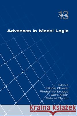 Advances in Modal Logic, Volume 13 Nicola Olivetti Rineke Verbrugge Sara Negri 9781848903418