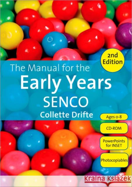 The Manual for the Early Years SENCO [With CDROM] Drifte, Collette 9781849201582