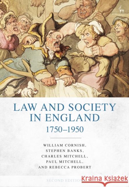 Law and Society in England 1750-1950 Charles Mitchell Rebecca Probert Stephen Banks 9781849462730