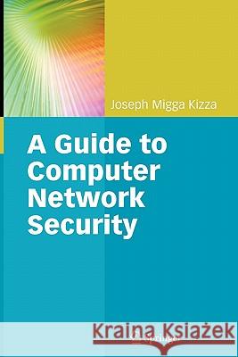 Guide to Computer Network Security Springer 9781849968065