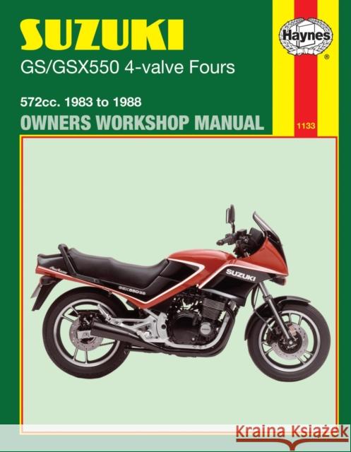 Suzuki GS/GSX550 4-valve Fours (83 - 88) Haynes Repair Manual Haynes Publishing 9781850105930 HAYNES MANUALS INC