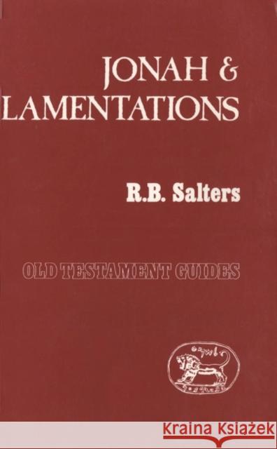 Jonah and Lamentations R. B. Salters 9781850757191 Sheffield Academic Press