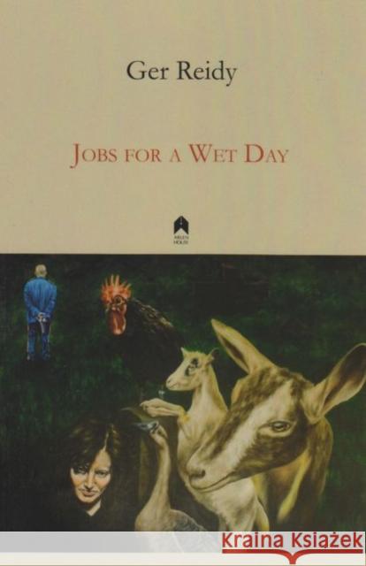 Jobs for a Wet Day Gerard Reidy 9781851321391