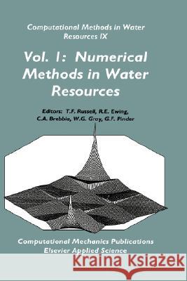 Computational Methods in Water Resources IX: Two Volume Set Russell, T. F. 9781851668717 Springer