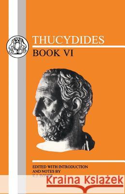 Thucydides: Book VI Thucydides 9781853995873