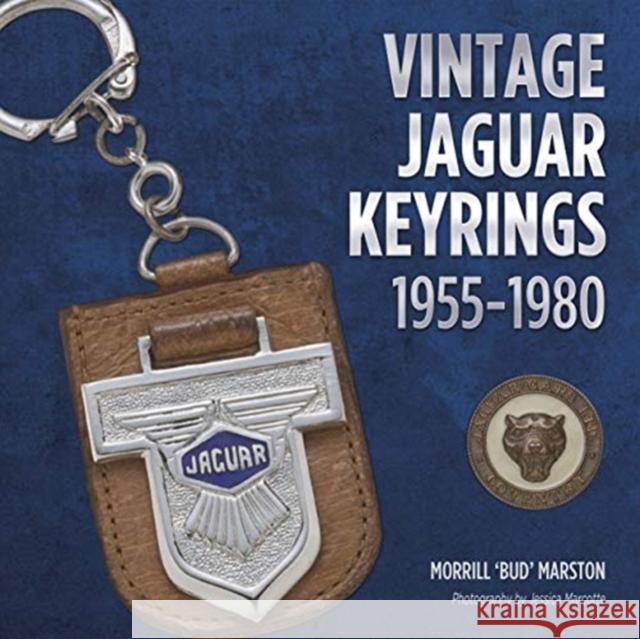 Vintage Jaguar Keyrings, 1 Marston, Morrill 9781854432957