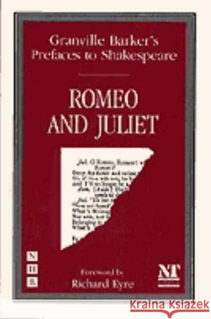 Preface to Romeo and Juliet Harley Granville-Barker 9781854591111 NICK HERN BOOKS