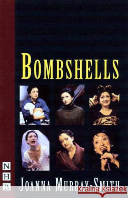 Bombshells Murray-Smith, Joanna 9781854598509 0