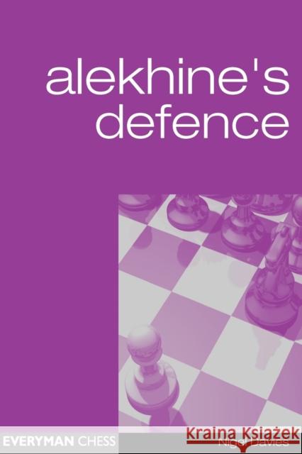 Alekhine's Defence Andrew Martin 9781857442533