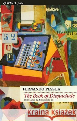 The Book of Disquietude Pessoa, Fernando 9781857543018 CARCANET PRESS LTD