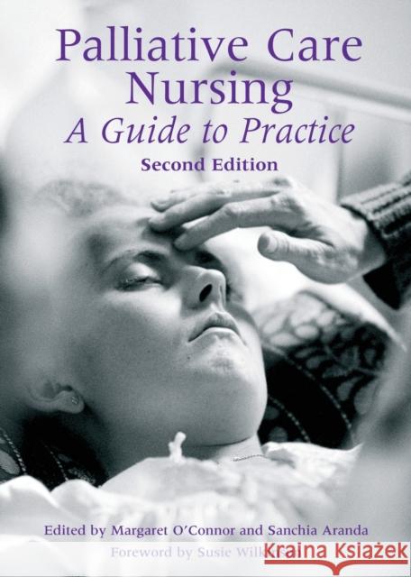 Palliative Care Nursing: A Guide to Practice Margaret 9781857758399