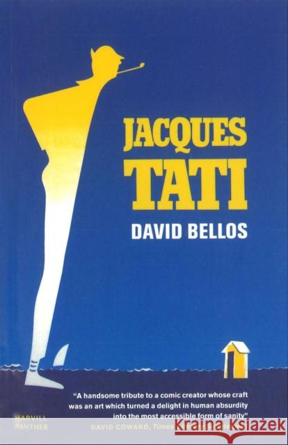 Jacques Tati David Bellos 9781860469244