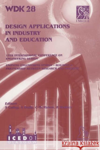 Design Applications in Industry and Education  9781860583575 JOHN WILEY AND SONS LTD
