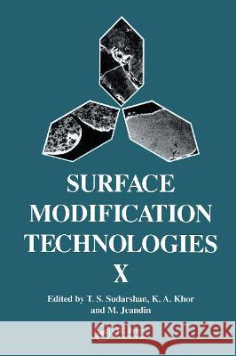 Surface Modification Technologies X Hume-Rothery, William 9781861250223