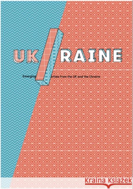 UK/Raine: Emerging Artists from the UK and Ukraine Firtash Foundation of the Ukraine Saatchi Gallery  9781861543813 Booth-Clibborn Editions