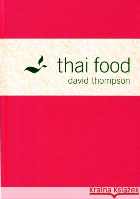Thai Food David Thompson 9781862055148