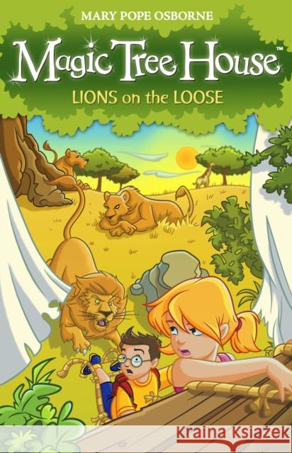 Magic Tree House 11: Lions on the Loose Mary Osborne 9781862305724 0