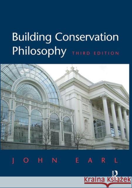 Building Conservation Philosophy  9781873394564 Donhead Publishing