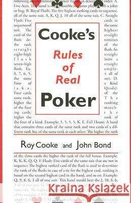 Cooke's Rules Of Real Poker Roy Cooke, John Bond 9781886070226 ConJelCo LLC
