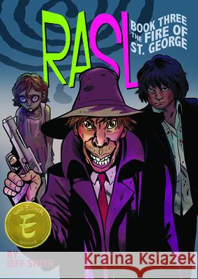 RASL: The Fire of St. George, Full Color Paperback Edition Jeff Smith 9781888963687
