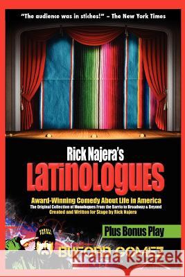 Rick Najera's Latinologues Rick Najera 9781889379425 Wpr Publishing