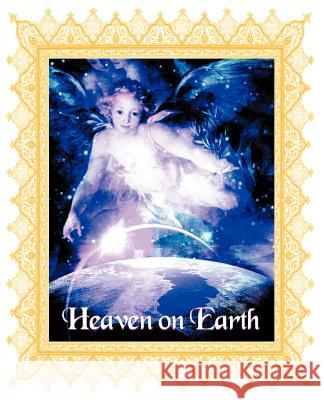 Heaven on Earth: God's Words Vol. 2 I. Am 9781892177469 Heaven on Earth
