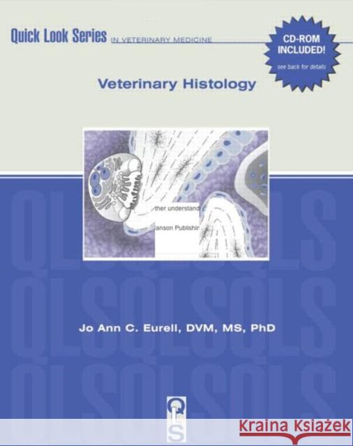 Histology [With CDROM] Eurell, Jo Ann 9781893441958 Teton New Media