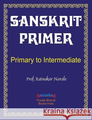 Sanskrit Primer Ratnakar Narale 9781897416556