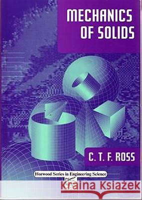 Mechanics of Solids C Ross 9781898563679