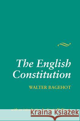 English Constitution Bagehot, Walter 9781898723714 SUSSEX ACADEMIC PRESS