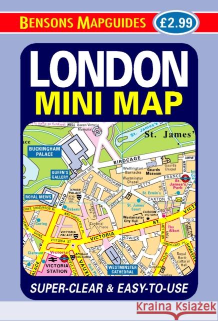 London Mini Map Bensons Mapguides 9781898929628