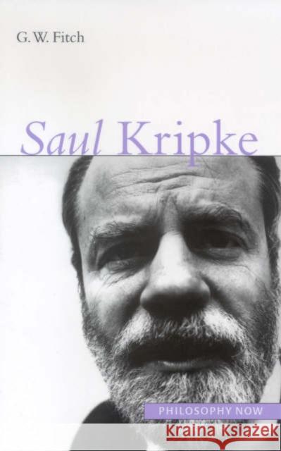 Saul Kripke G W Fitch 9781902683881 0