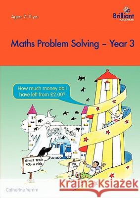Maths Problem Solving - Year 3 C Yemm 9781903853764 0