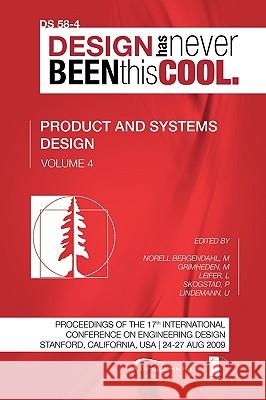 Proceedings of ICED'09, Volume 4, Product and Systems Design Margareta Norel Martin Grimheden Larry Leifer 9781904670087