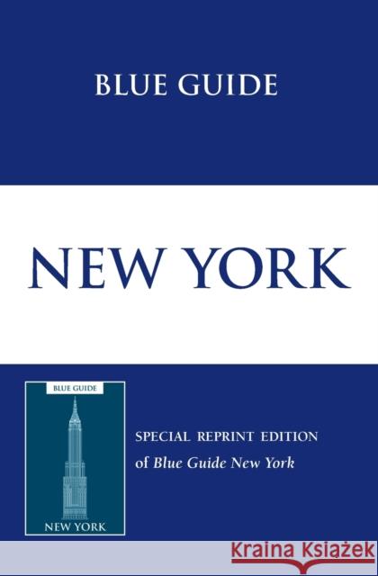 Blue Guide New York Carol V. Wright 9781905131709 Blue Guides Limited of London