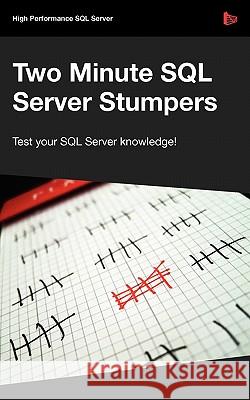 Two Minute SQL Server Stumpers - Volume 6 Various 9781906434557 Red Gate Books
