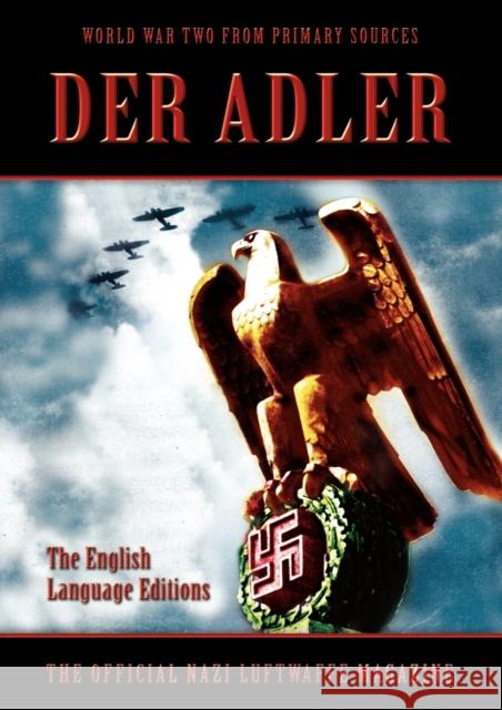Der Adler Bob Carruthers 9781906783266 Archive Media Publishing Ltd