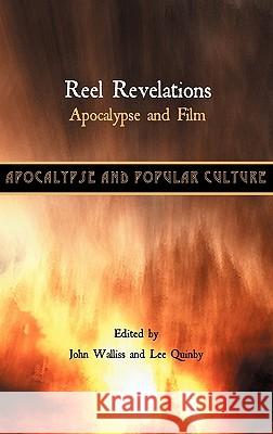 Reel Revelations: Apocalypse and Film Walliss, John 9781907534089 Sheffield Phoenix Press Ltd