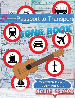 Passport to Transport Song Book Frances Turnbull 9781907935817 Musicaliti Publishers