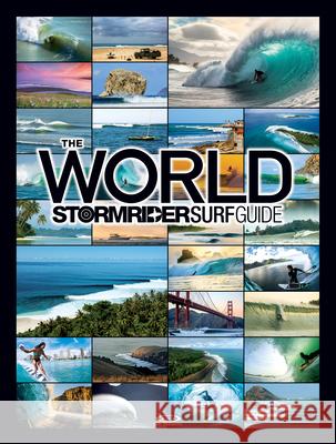 The World Stormrider Surf Guide  9781908520449 Wilderness Press