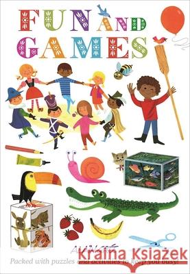 Fun and Games Alain Gree 9781908985804 Button Books