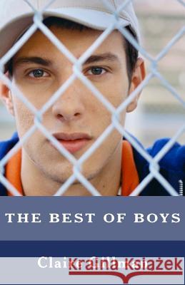 The Best of Boys: Helping Your Sons Through Their Teenage Years Claire Gillman 9781909771017
