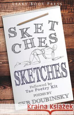 Sketches followed by Tao Poetry Kit Seb Doubinsky 9781909849716
