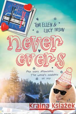 Never Evers Tom Ellen 9781910002360