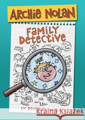 Archie Nolan Family Detective Donor Conception Network 9781910222225 Donor Conception Network